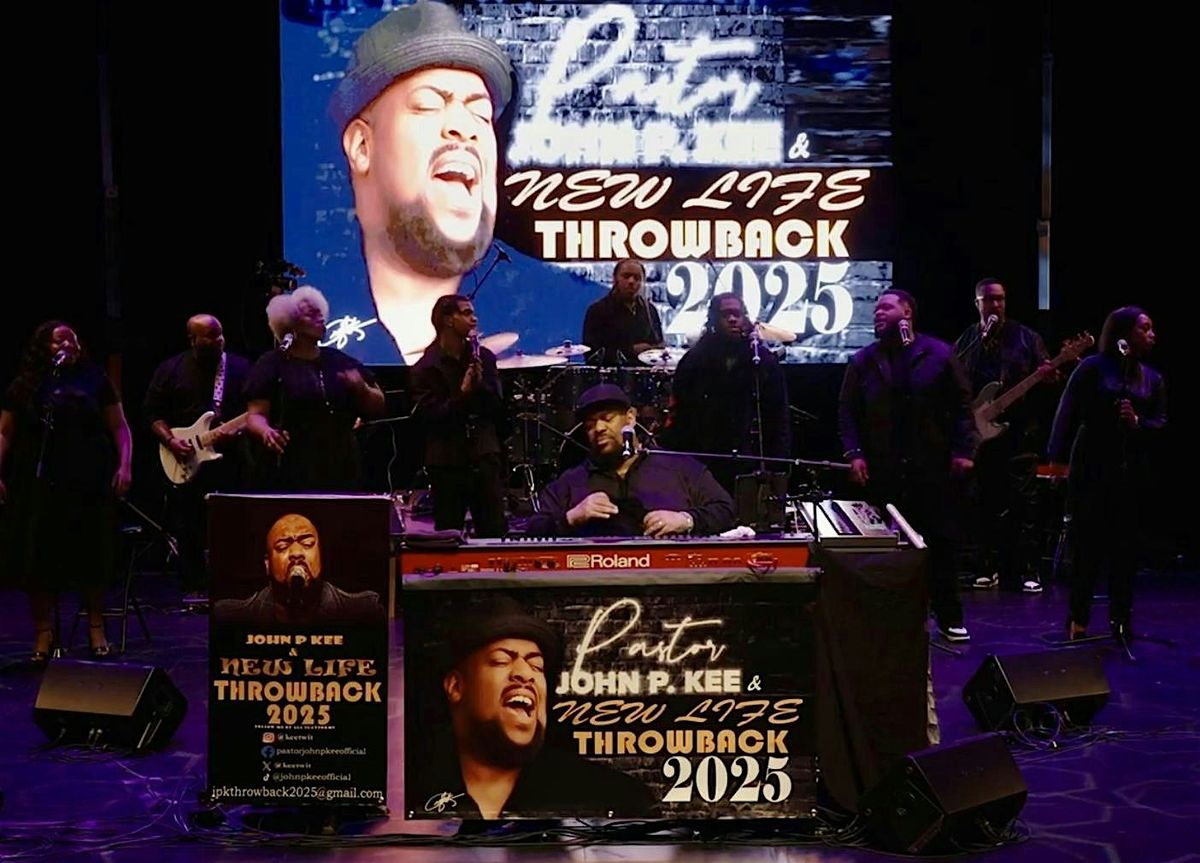 John P. Kee THROWBACK 2025 Concert, 10 June | Event in Peoria | AllEvents