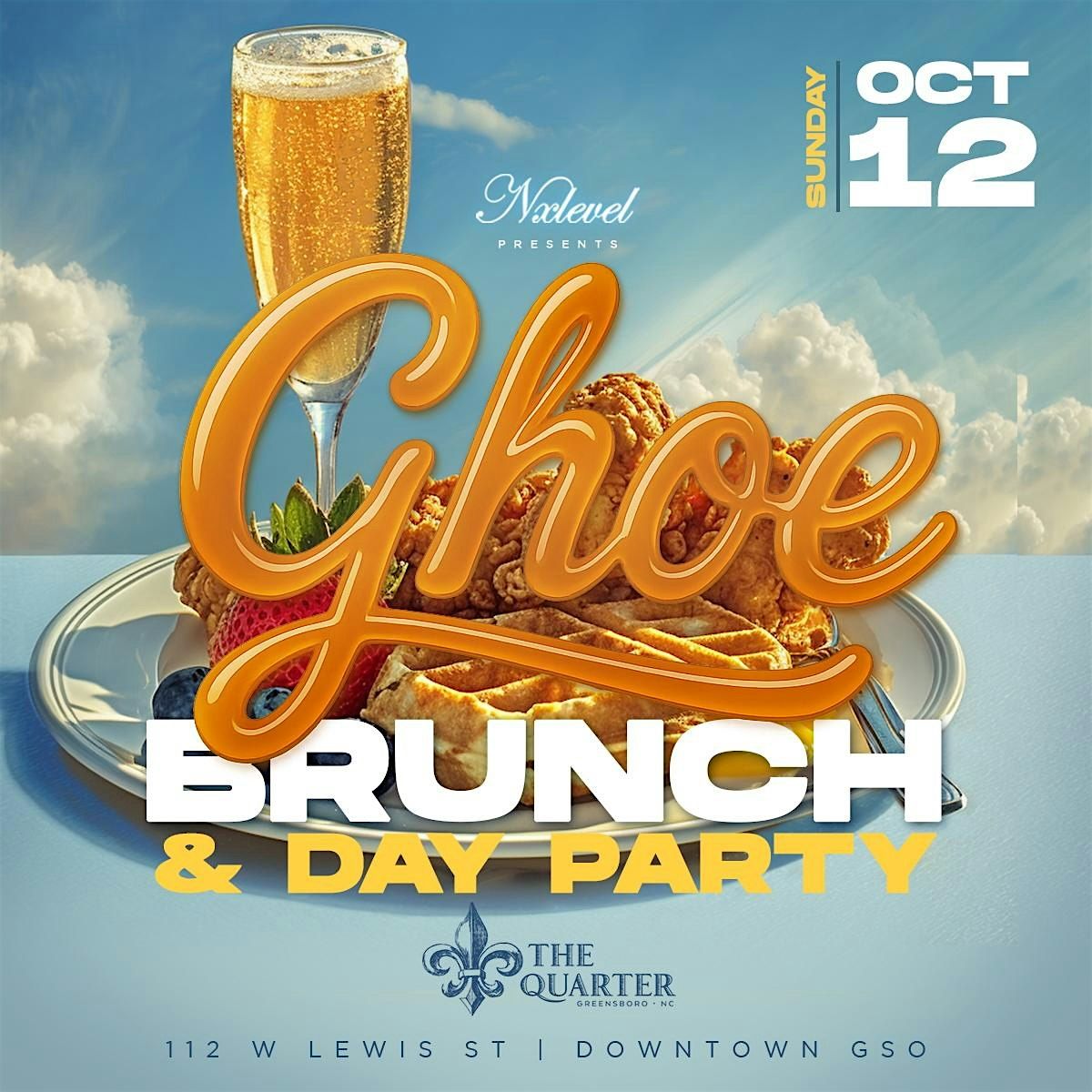 #GHOE Sunday {BRUNCH & DAY PARTY } + 25& Up Edition, 12 October | Event in Greensboro | AllEvents