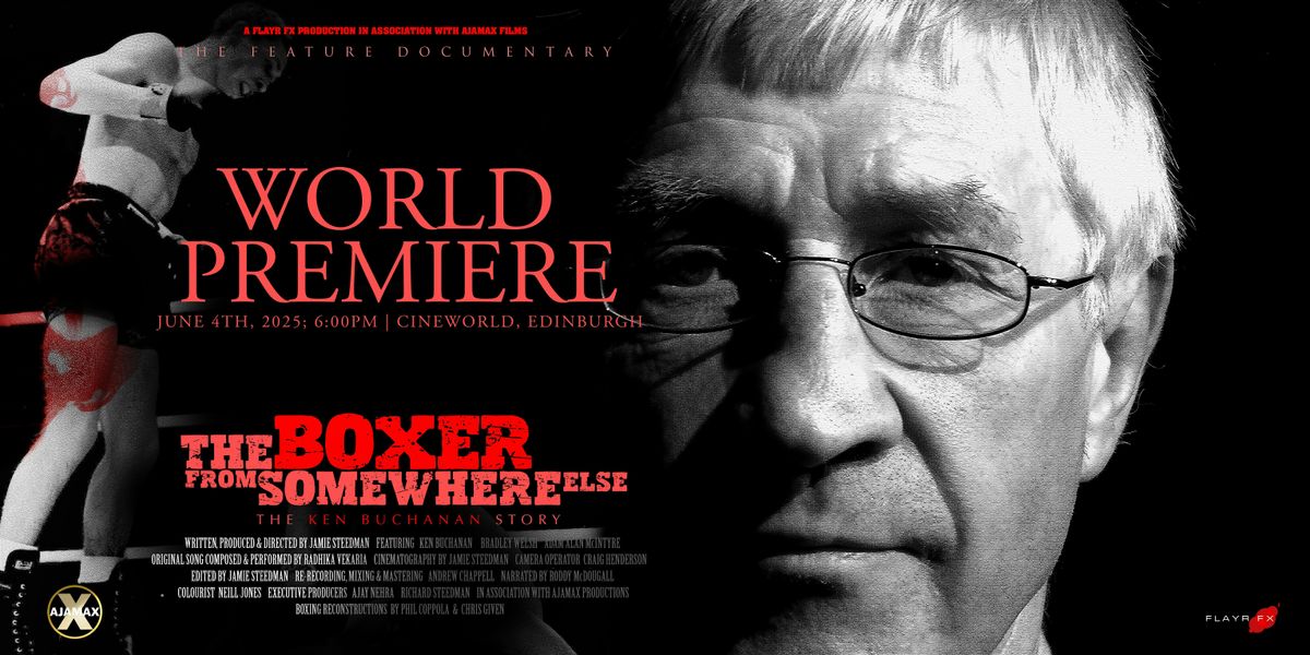 The Boxer from Somewhere Else: The Ken Buchanan Story - World Premiere, 4 June | Event in Edinburgh | AllEvents
