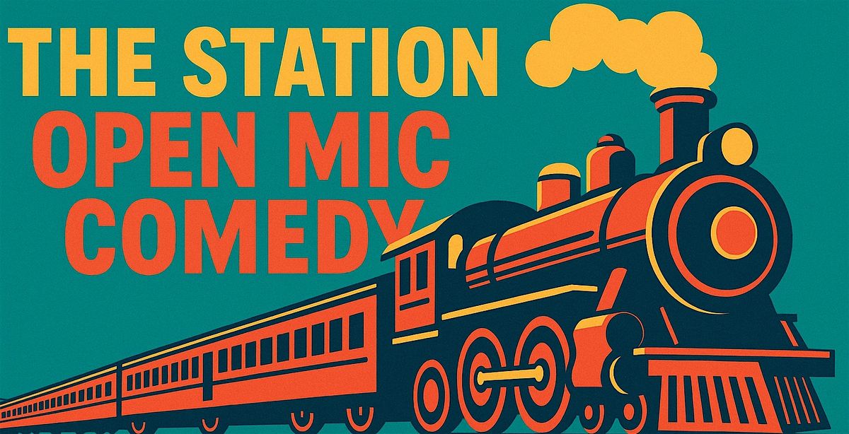 Delete Comedy Open Mic Night @ The Station! | Event in Baton Rouge | AllEvents