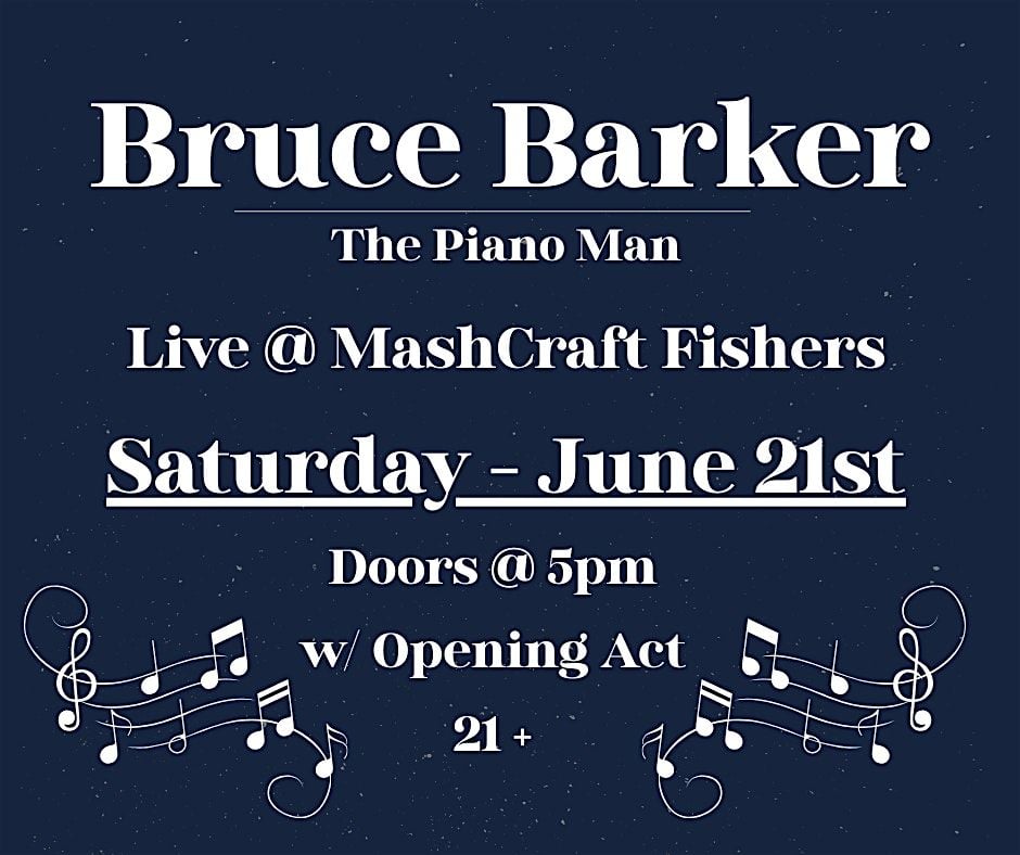 Bruce Barker - Live @ Mashcraft Fishers - June, 21 June | Event in Fishers | AllEvents