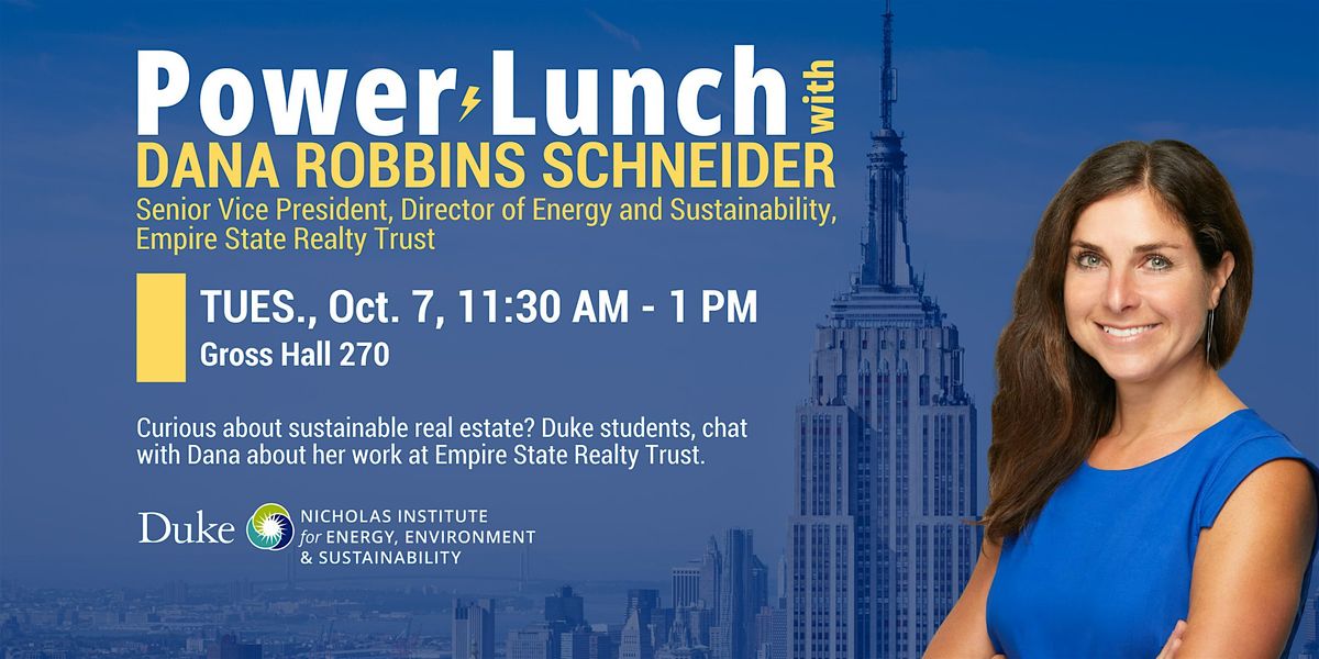 Power Lunch with Dana Robbins Schneider, 7 October | Event in Duke University West Campus | AllEvents