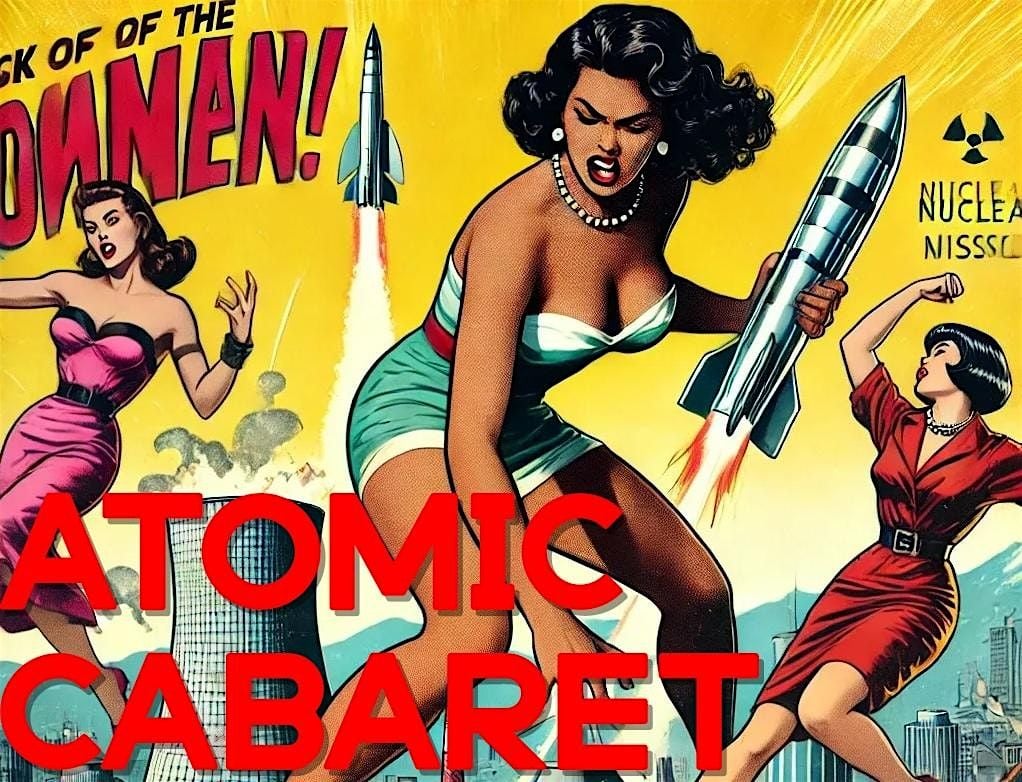 Atomic Cabaret, 17 August | Event in Glasgow | AllEvents