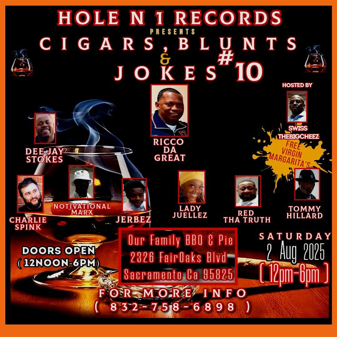 "Cigars, Blunts & Jokes #10" 420 Edition, 2 August | Event in Sacramento | AllEvents