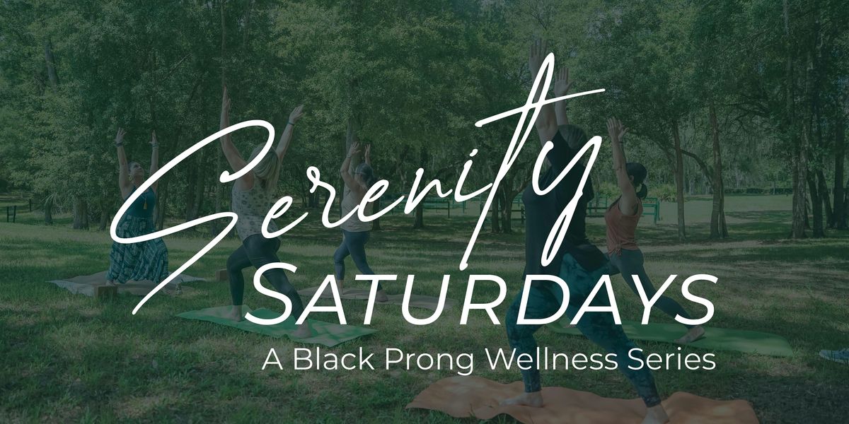 Serenity Saturdays | Black Prong Summer Wellness Series, 14 June | Event in Bronson | AllEvents