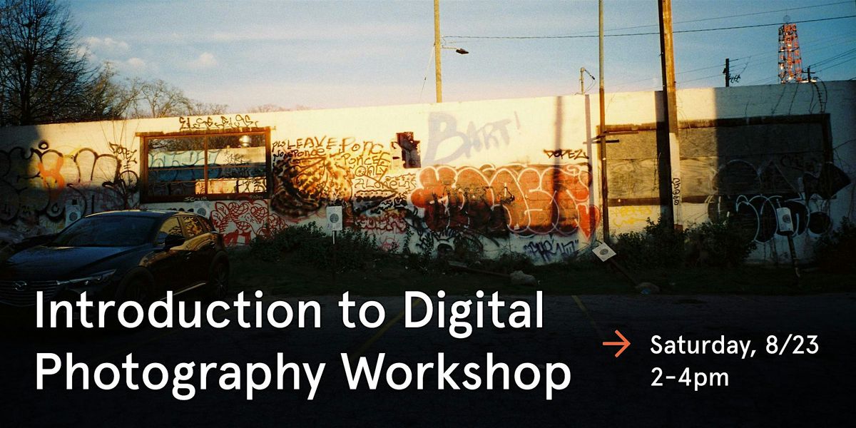 KEH’s Introduction to Digital Photography Workshop, 23 August | Event in Smyrna | AllEvents
