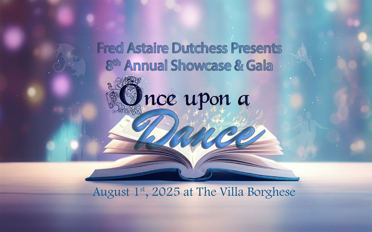 Fred Astaire Dutchess Presents - Once Upon a Dance, 1 August | Event in Wappingers Falls | AllEvents