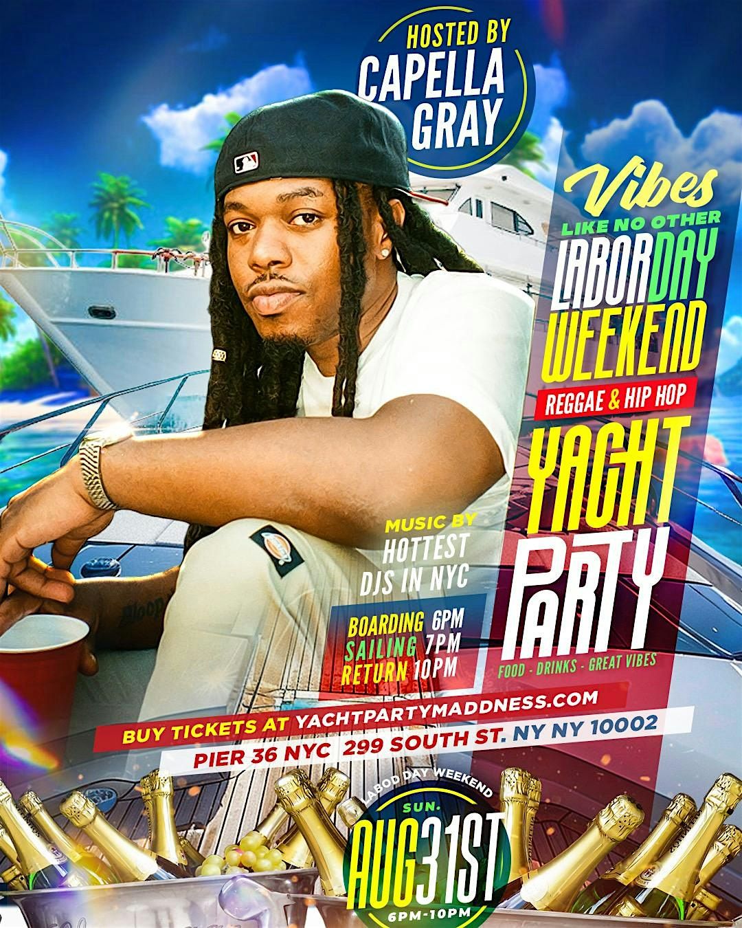 CAPELLA  GRAY  YATCH PARTY AUG 31ST , REGGAE & HIP HOP CRUISE  !, 31 August | Event in New York | AllEvents