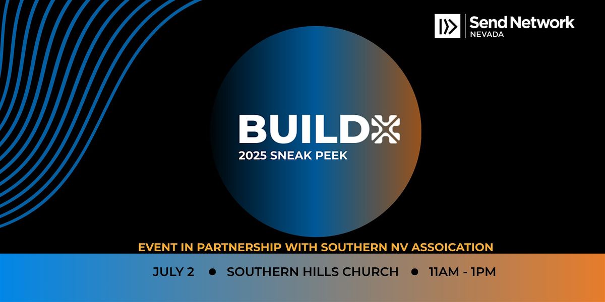 BUILDX 2025 SNEAK PEAK (LAS VEGAS), 2 July | Event in Las Vegas | AllEvents