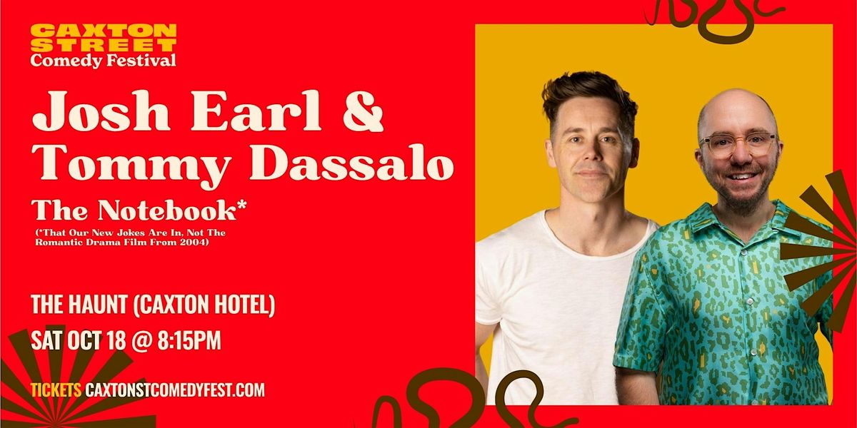 Josh Earl & Tommy Dassalo | The Notebook*, 18 October | Event in Petrie Terrace | AllEvents