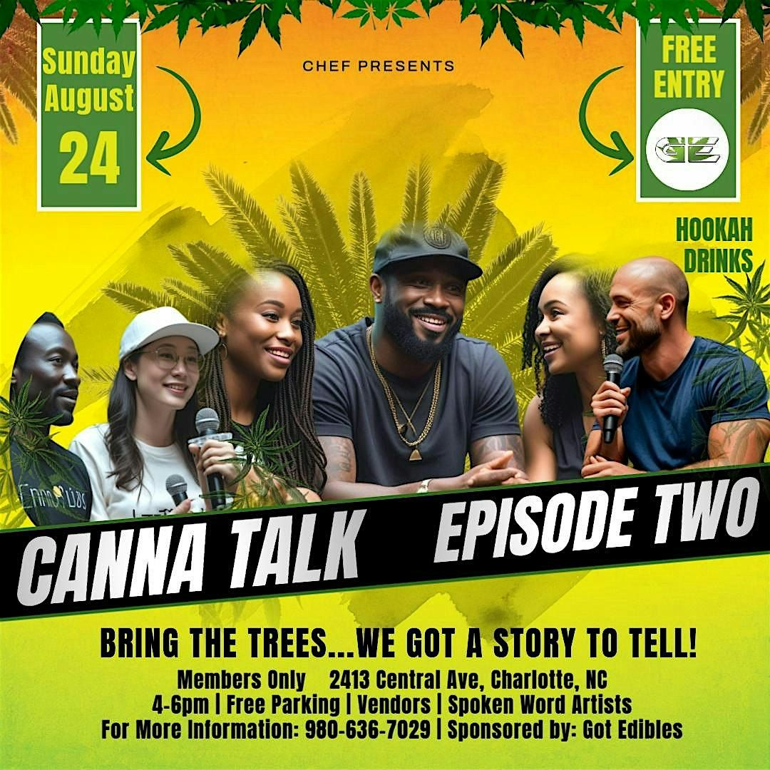Canna Talk: Episode Two, 24 August | Event in Charlotte | AllEvents