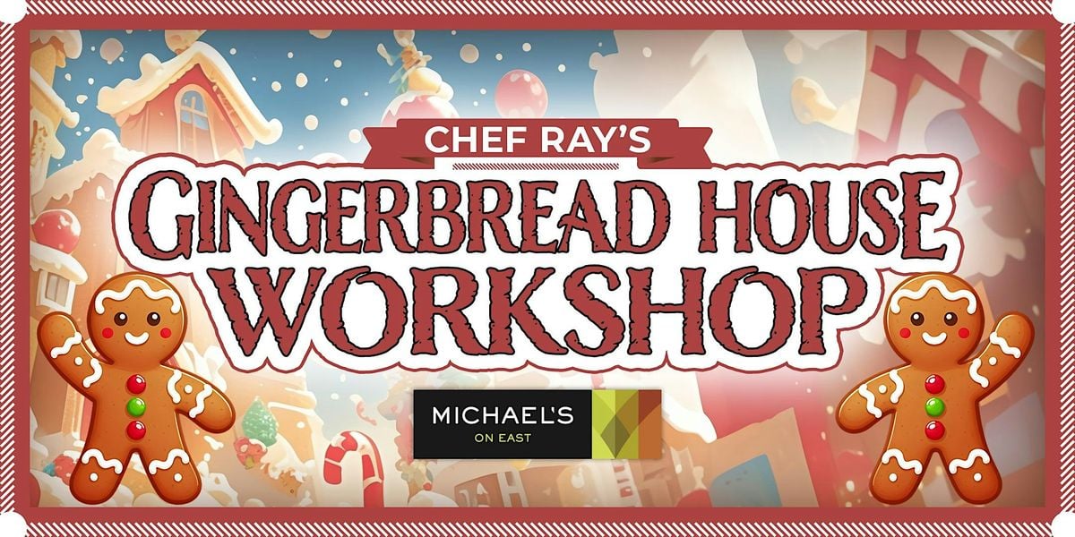Chef Ray's Gingerbread House Workshop!, 30 November | Event in Sarasota | AllEvents