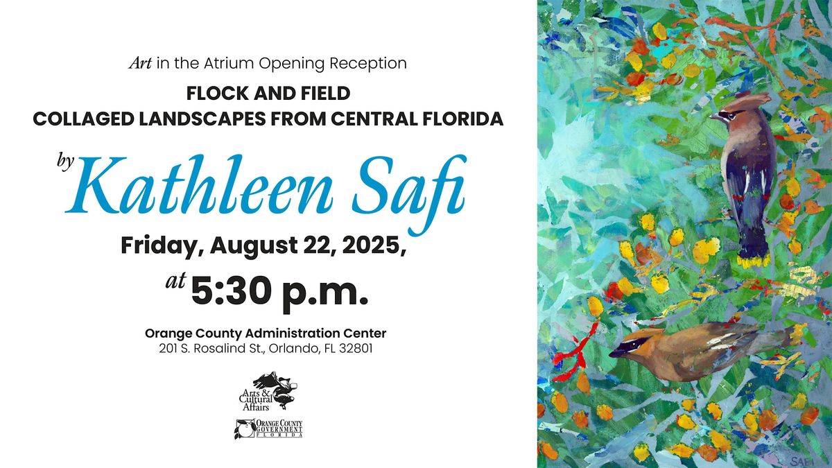 Opening Reception | "Flock and Field" by Kathleen Safi | Art in the Atrium, 22 August | AllEvents