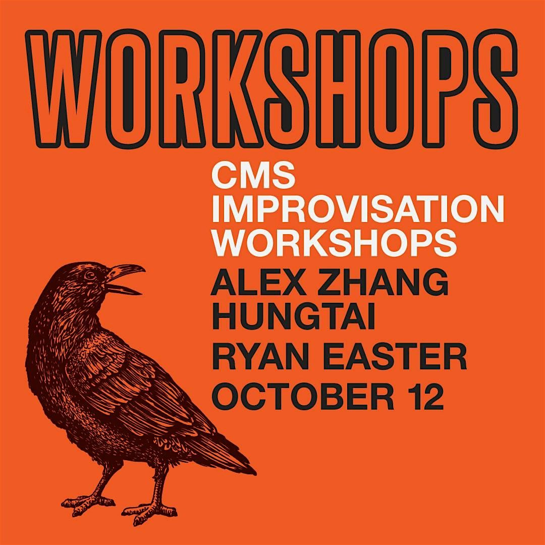 CMS October 12 Workshops with Alex Zhang Hungtai & Ryan Easter, 12 October | Event in Brooklyn | AllEvents