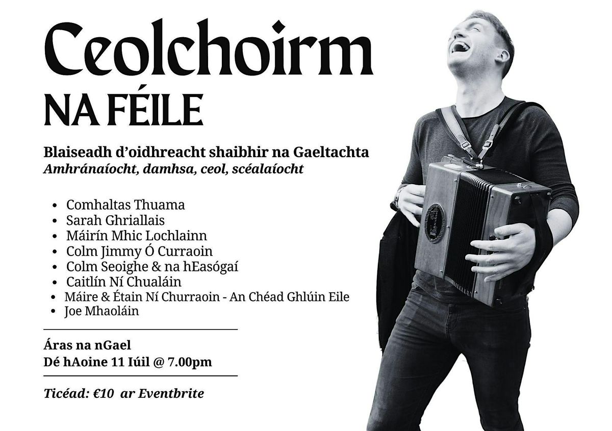 Féile Sean-nós na Gaillimhe: CEOLCHOIRM MHÓR, 11 July | Event in Galway | AllEvents