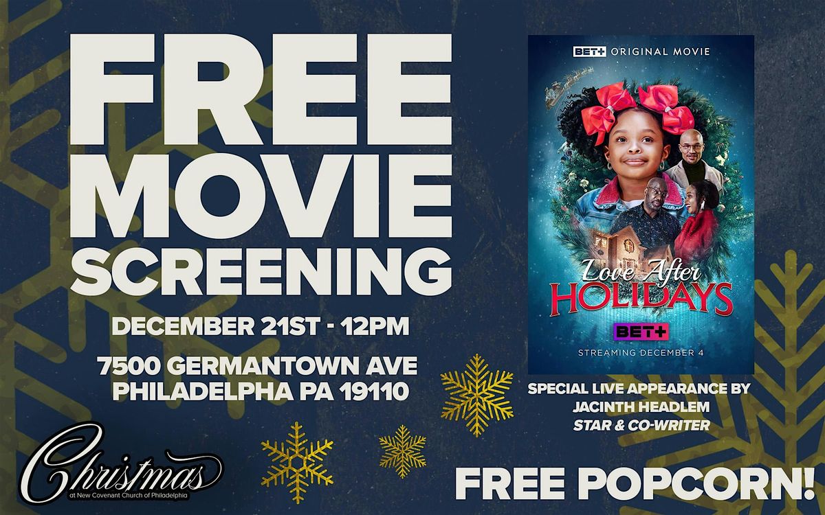 Holiday Moving Screening of BET+ "Love After the Holidays", 21 December | Event in Philadelphia