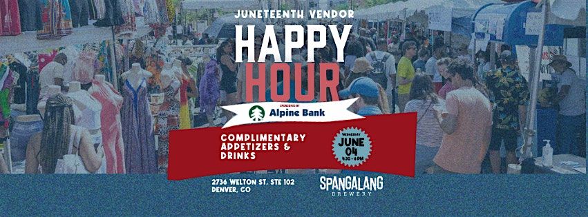 Juneteenth Music Festival - Vendor Happy Hour powered by Alpine Bank, 4 June | Event in Denver | AllEvents