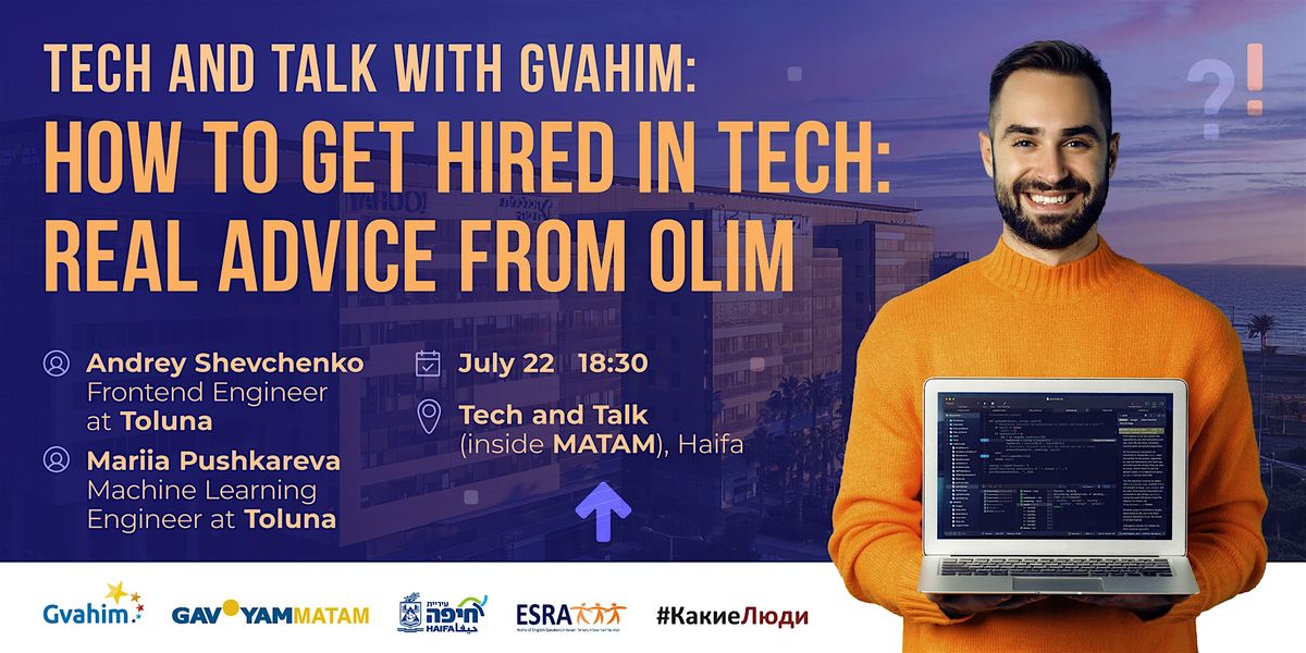 How to Get Hired in Tech: Real advice from olim | Event in Haifa | AllEvents