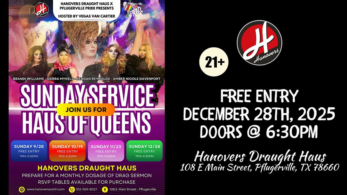 Sunday Service: Haus of Queens Drag Show @ Hanovers Pflugerville, 28 December | Event in Pflugerville | AllEvents