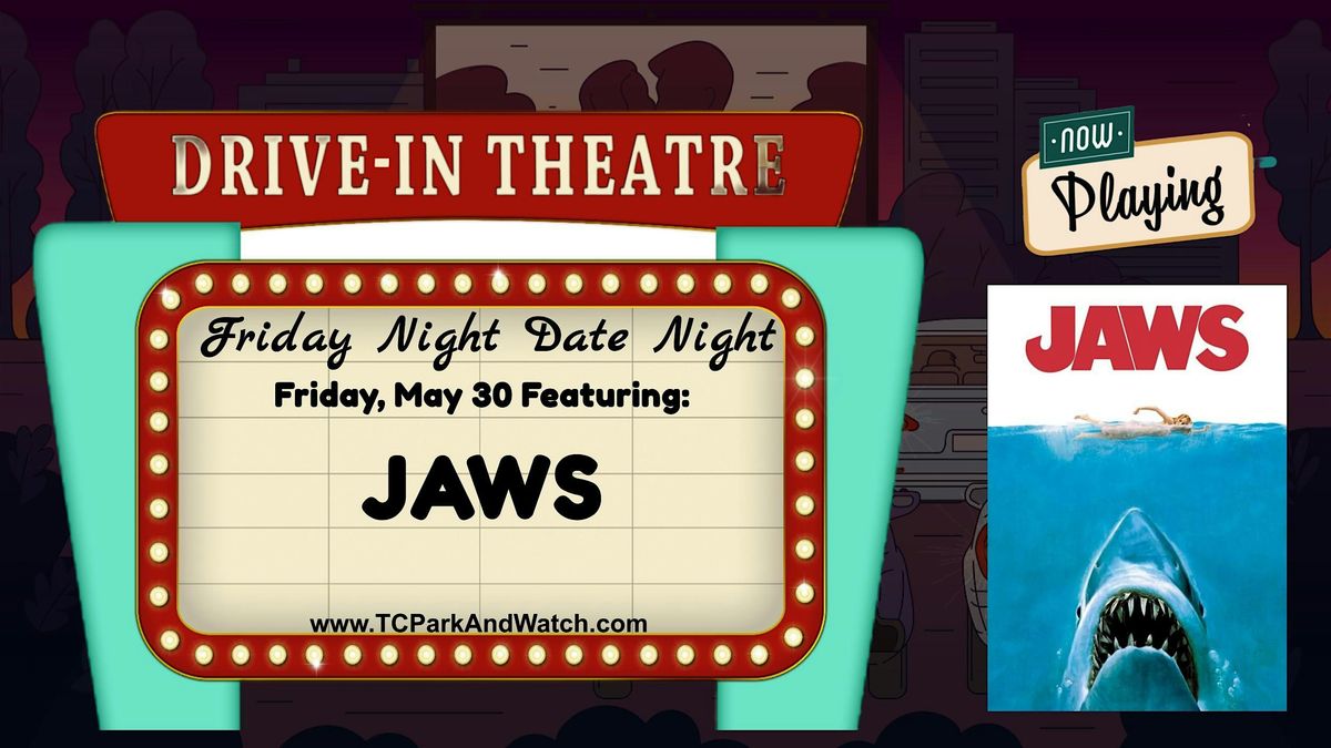 Friday Drive In Movie Nights | JAWS, 30 May | Event in Fort Pierce | AllEvents