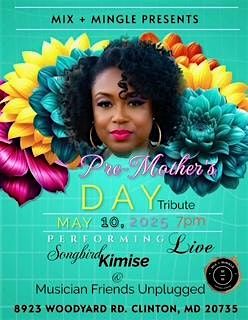 Pre-Mother's Day Tribute - Songbird Kimise & Musician Friends Unplugged | Event in Clinton | AllEvents