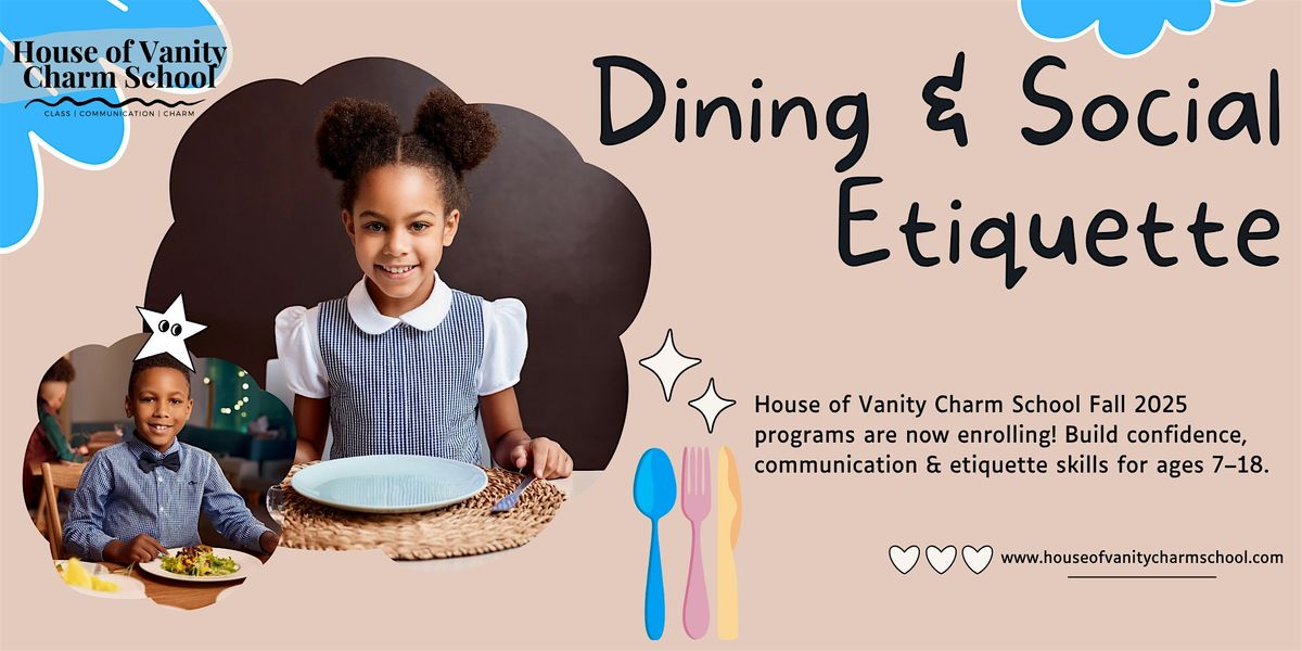 Dining & Social Etiquette Fall Programs, 6 September | Event in Union | AllEvents