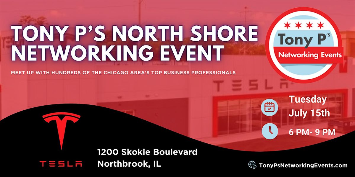 Tony P's North Shore Networking Event in Northbrook - Tuesday July 15th, 15 July | Event in Northbrook | AllEvents