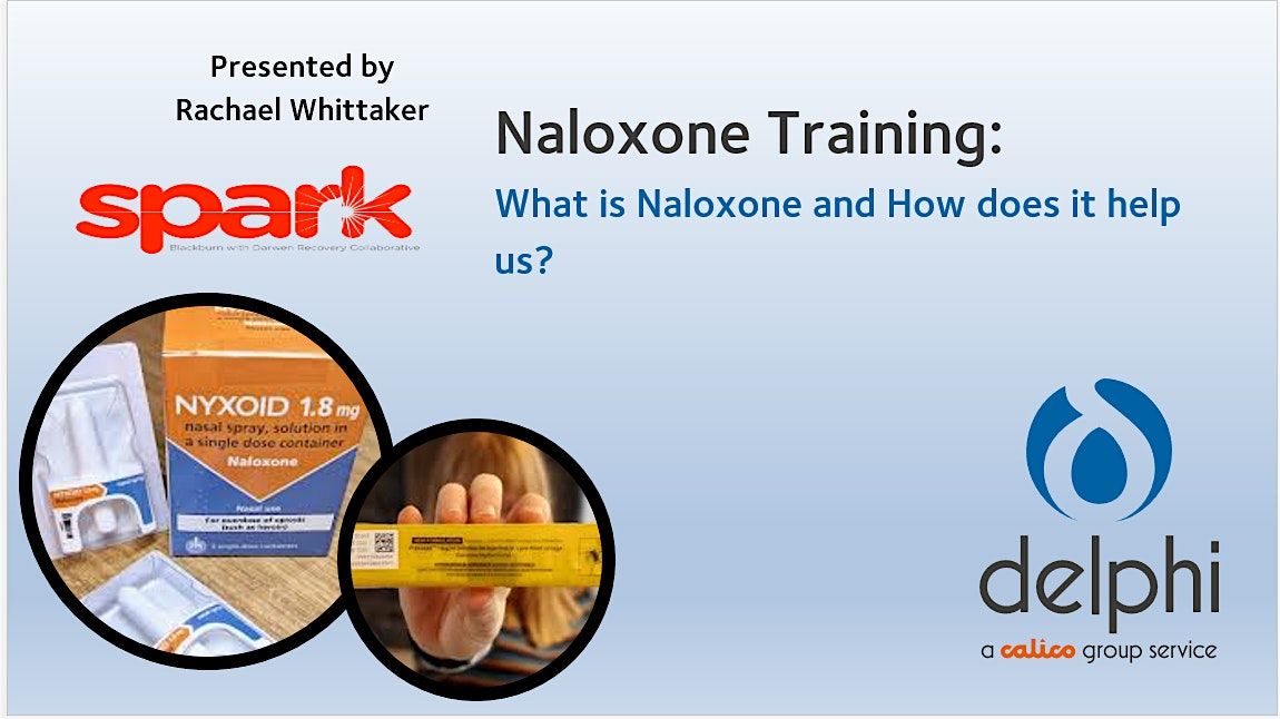 Naloxone training Opioid overdose awareness., 11 December | Event in Blackburn | AllEvents