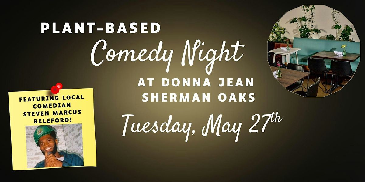 PLANT-BASED COMEDY NIGHT, 27 May | Event in Los Angeles | AllEvents