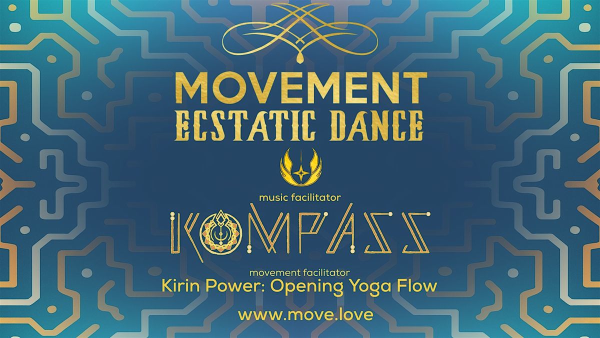 MOVEMENT Ecstatic Dance SF // KOMPASS, 19 October | Event in San Francisco | AllEvents