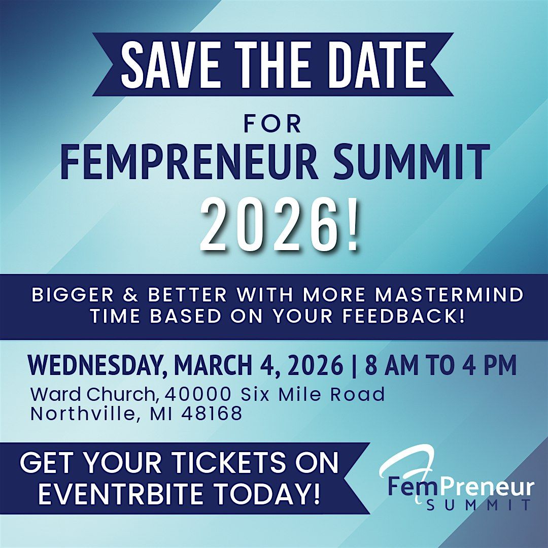 EXHIBITOR. FemPreneur Summit! Shift Your Script in '26!, 4 March | Event in Northville | AllEvents