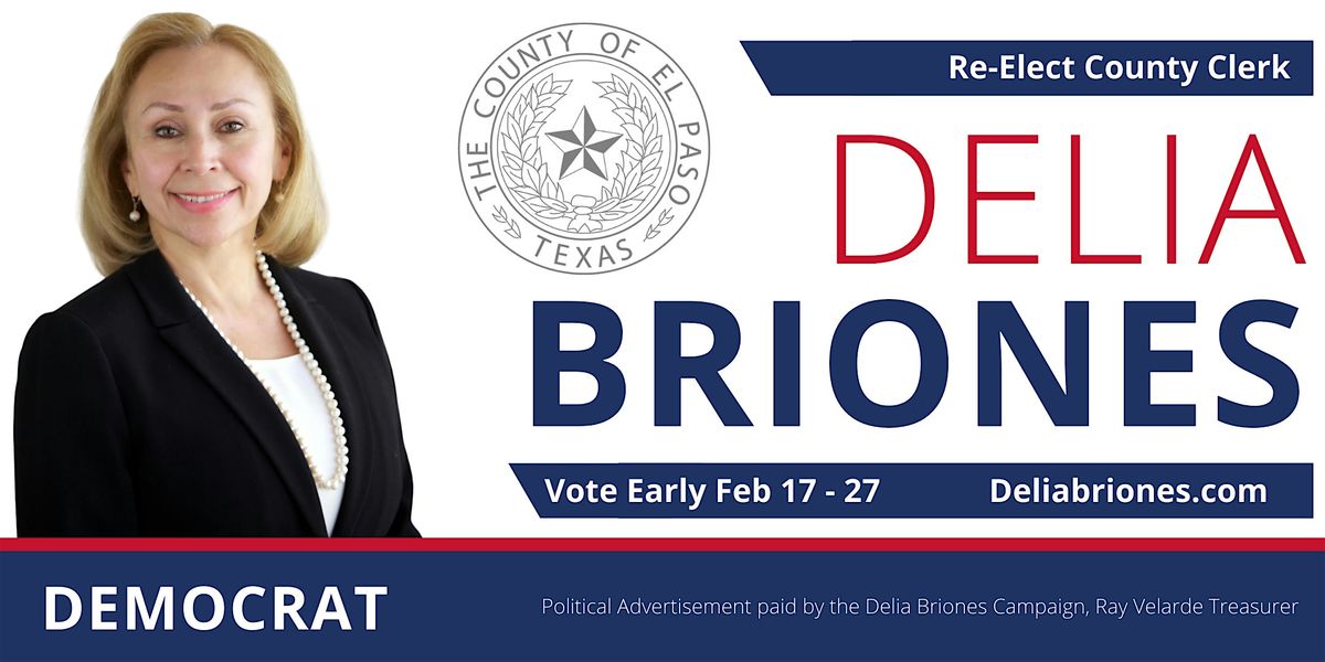 Reelect County Clerk Delia Briones — Fundraiser Event, 25 September | Event in El Paso | AllEvents