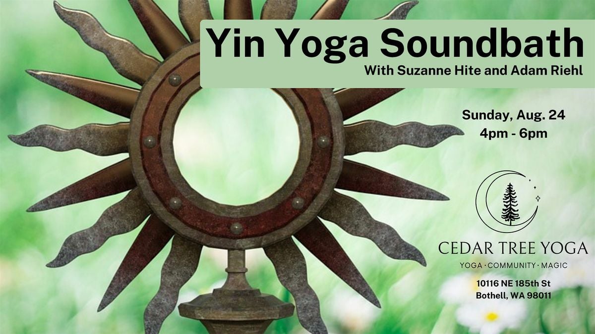 Yin Yoga & Sound Bath, 24 August | Event in Bothell | AllEvents