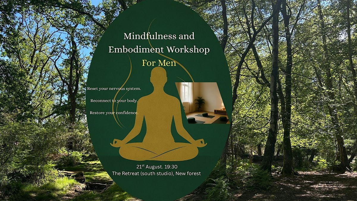Mindfulness and Embodiment Workshop (for Men), 21 August | Event in Christchurch | AllEvents