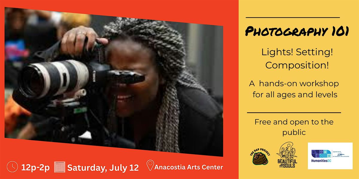 Photography 101: Lights! Setting! Composition!, 12 July | Event in Washington | AllEvents