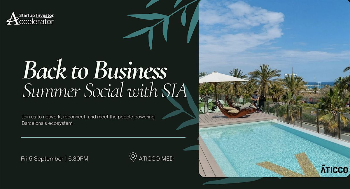 Back to Business: Summer Social with SIA, 5 September | Event in Barcelona | AllEvents