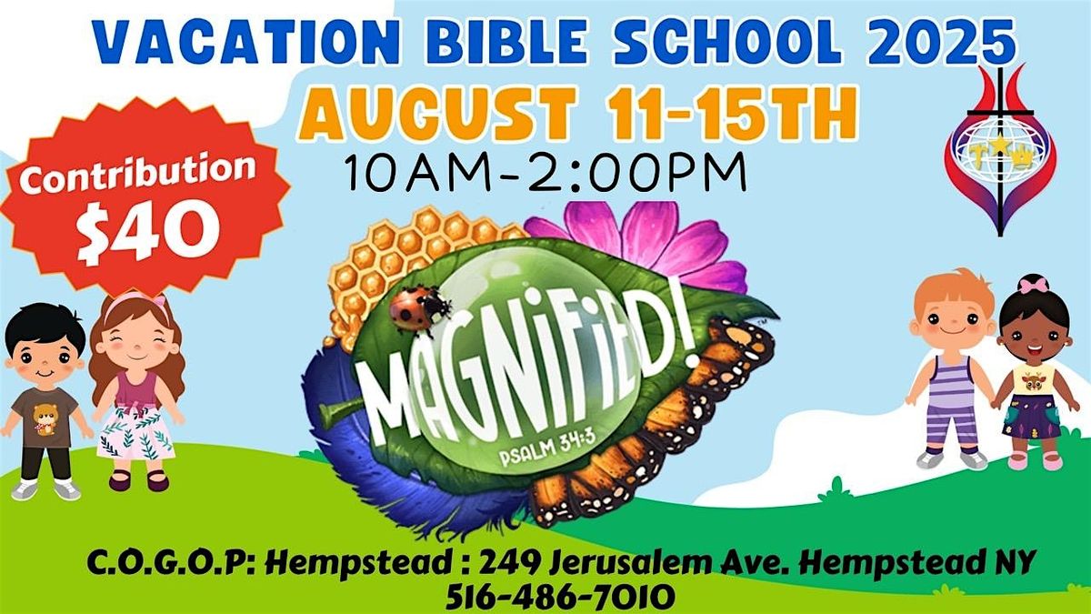 Vacation Bible School: Magnified : Church of God of Prophecy Hempstead, 11 August | Event in Hempstead | AllEvents