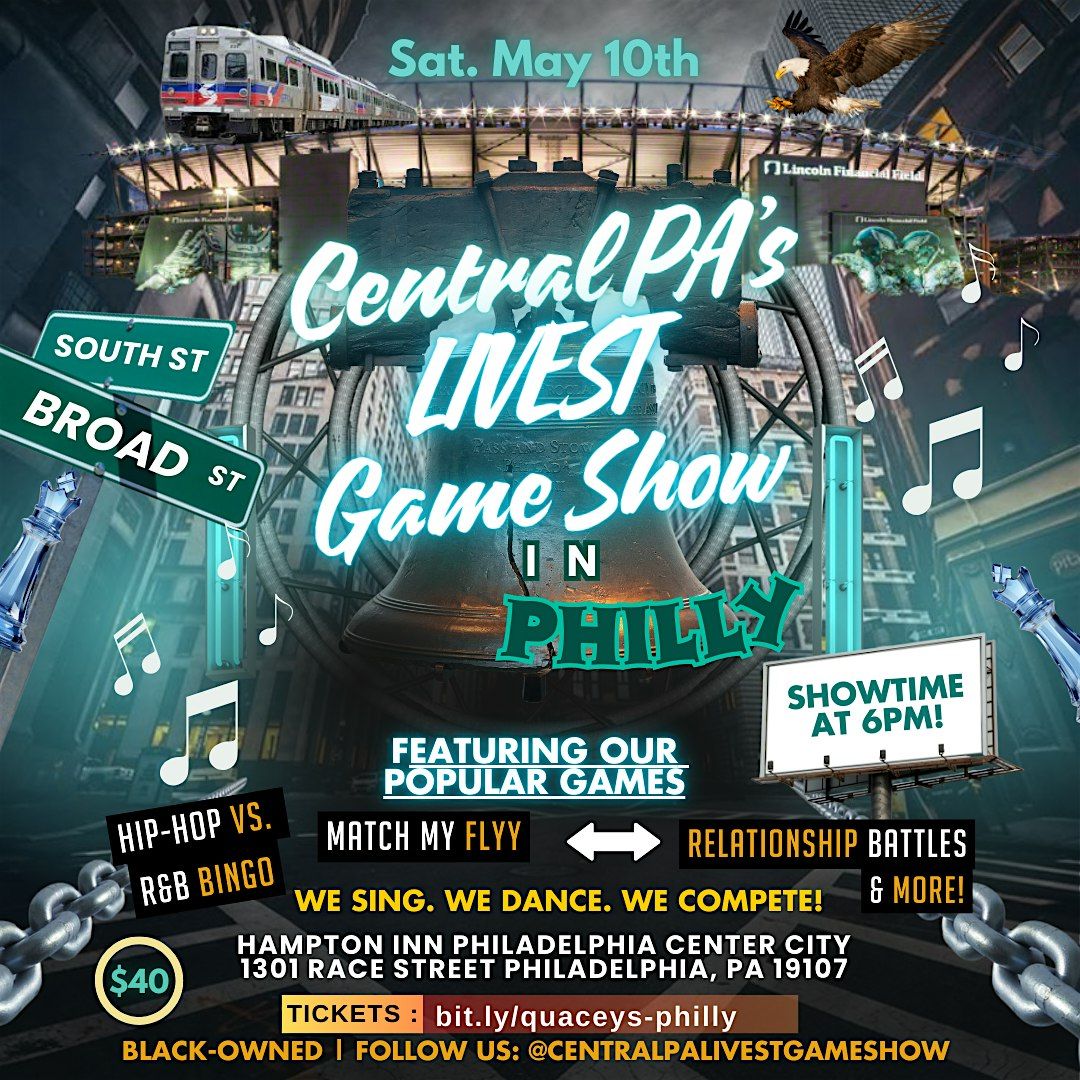 Central PA’s LIVEST Game Show: PHILLY!, 10 May | Event in Philadelphia | AllEvents