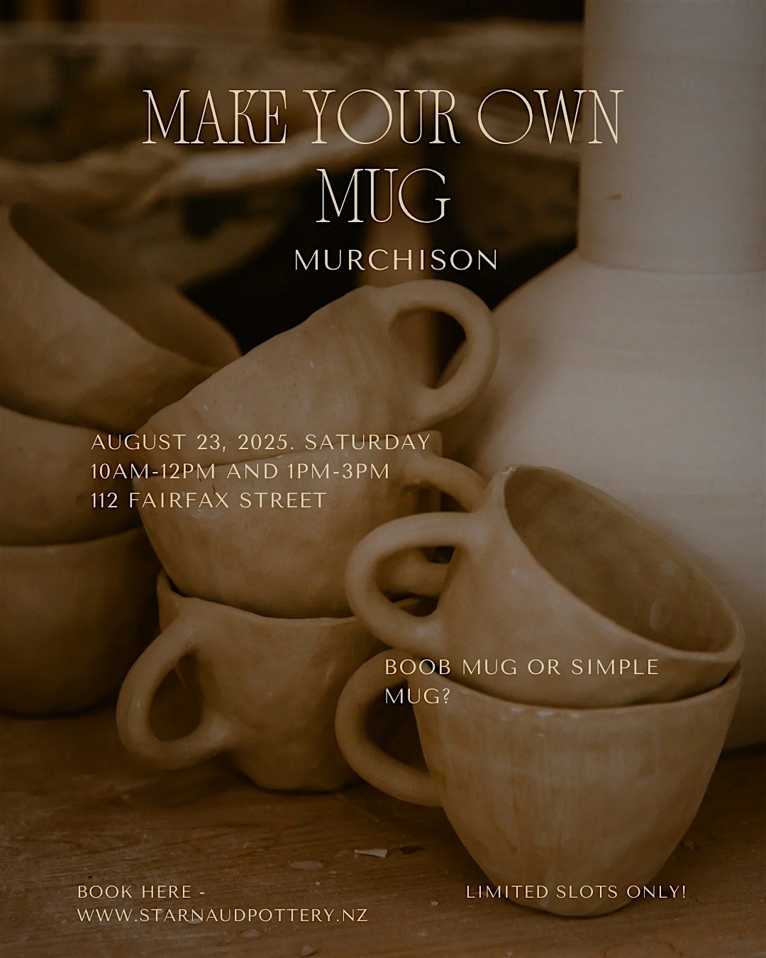 Murchison Make Your Own Mug Pottery Workshop, 23 August | Event in Murchison | AllEvents