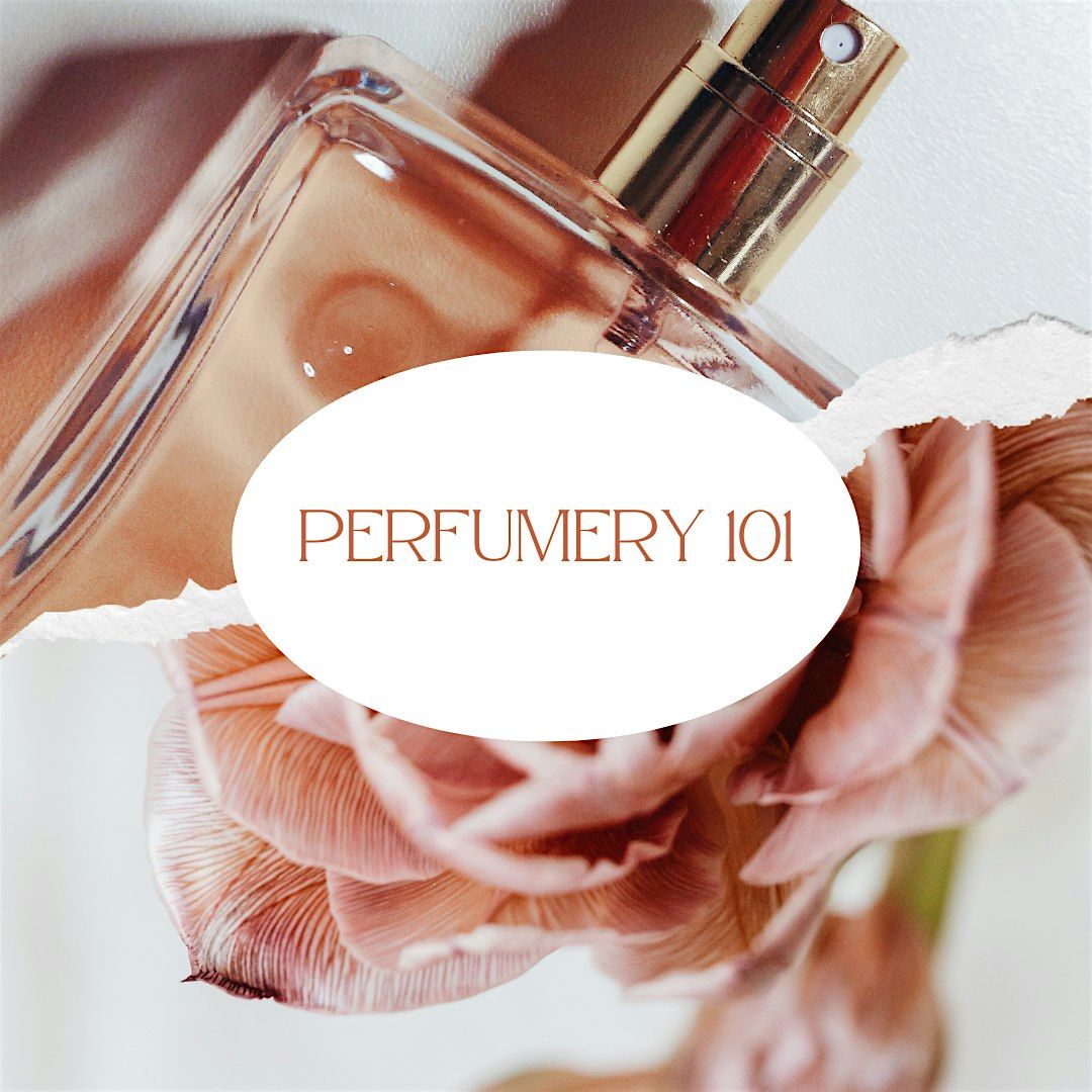 Perfumery 101, 29 August | Event in Chicago | AllEvents