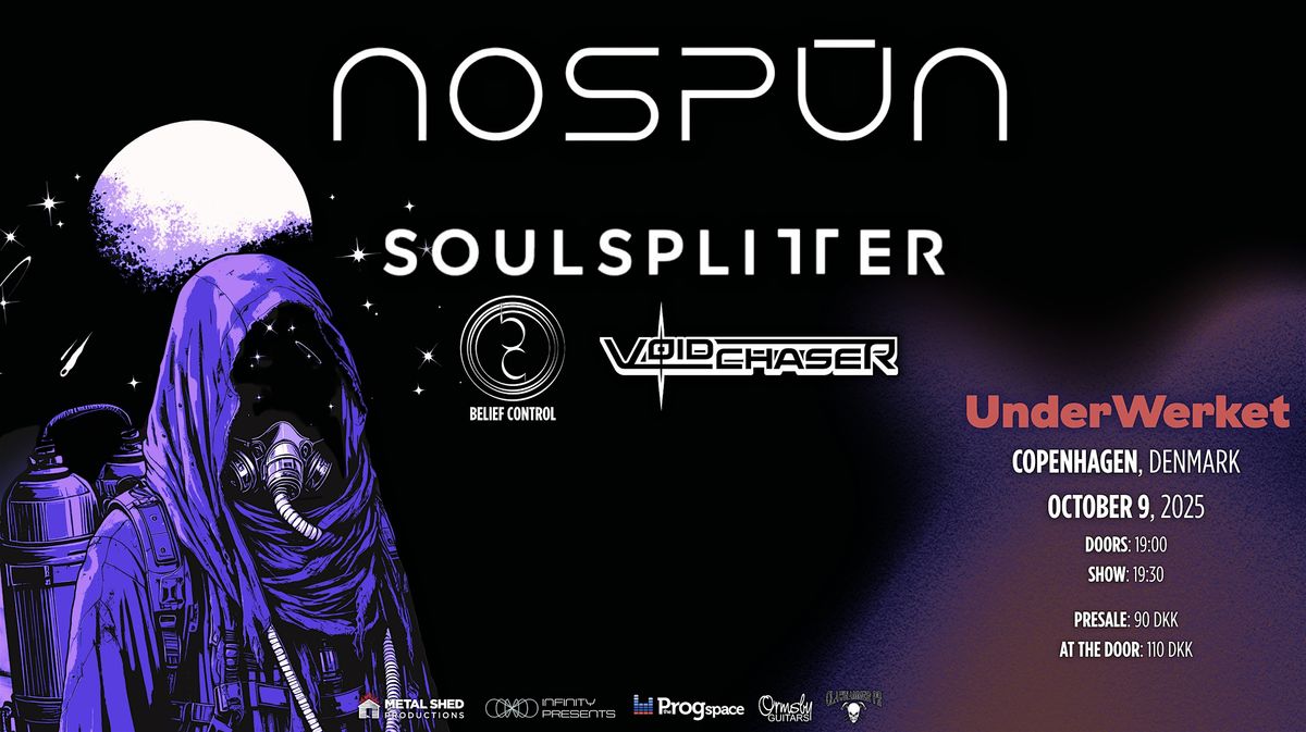 A Prog Metal Evening with Nospūn, Soulsplitter, Belief Control & Voidchaser, 9 October | Event in Frederiksberg