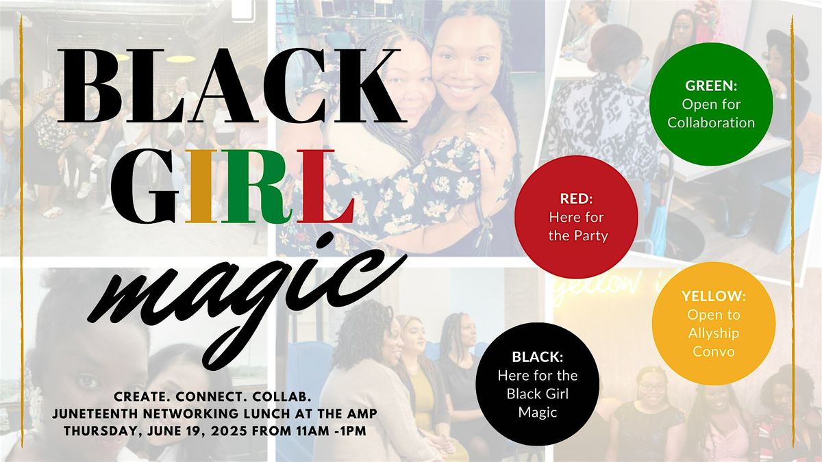 BLACK GIRL MAGIC - Networking Lunch at the AMP!, 19 June | Event in Indianapolis | AllEvents