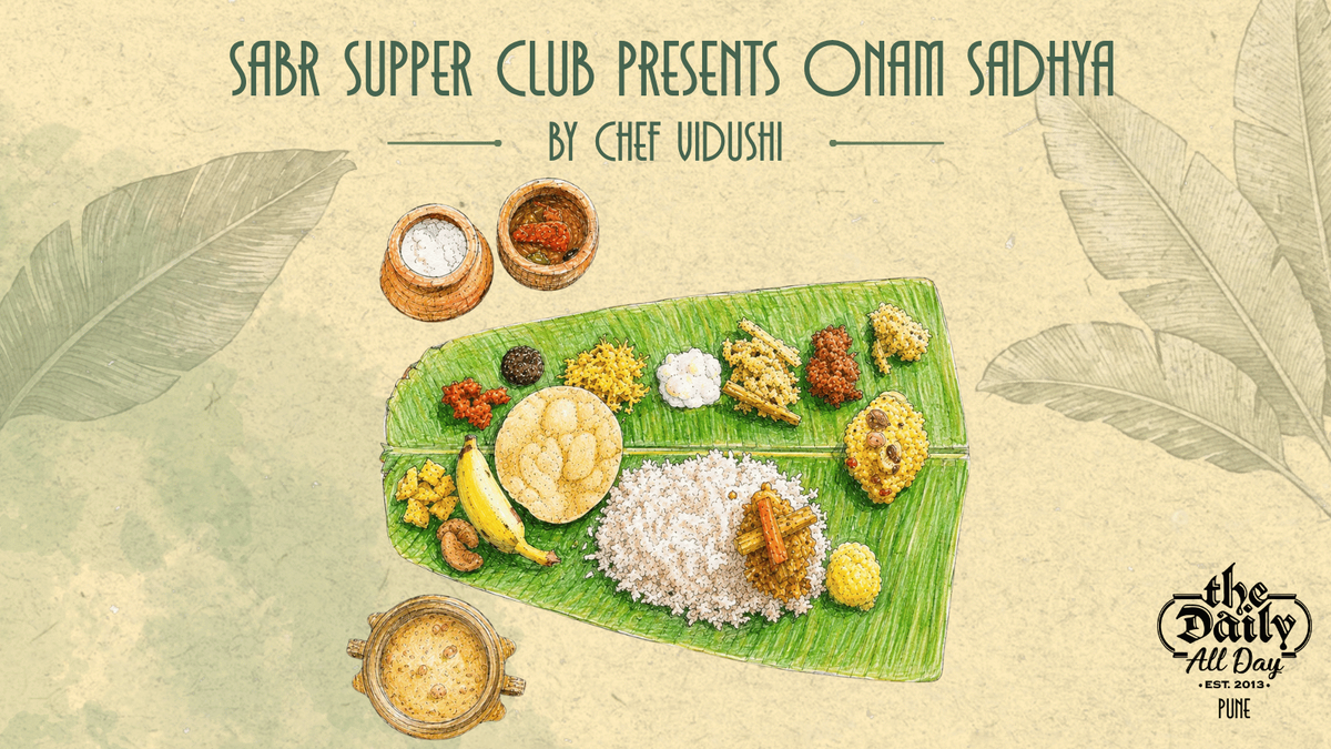 Onam Sadhya at The Daily by Sabr Supper Club