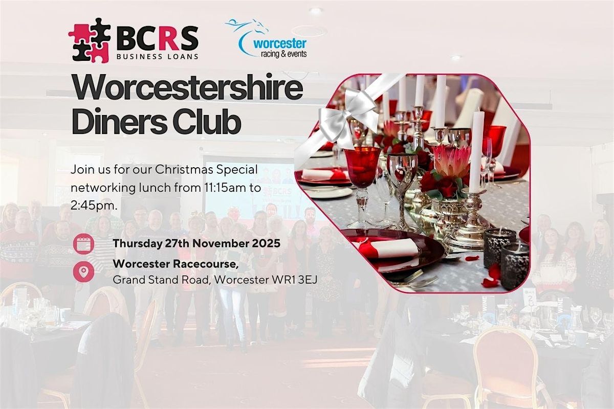 BCRS's Worcestershire Diners Club Christmas Special | Event in Worcester | AllEvents