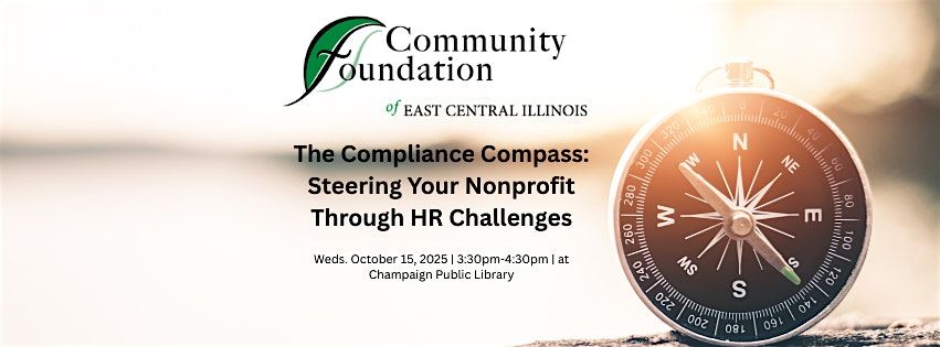 The Compliance Compass: Steering Your Nonprofit Through HR Challenges, 15 October | Event in Champaign | AllEvents