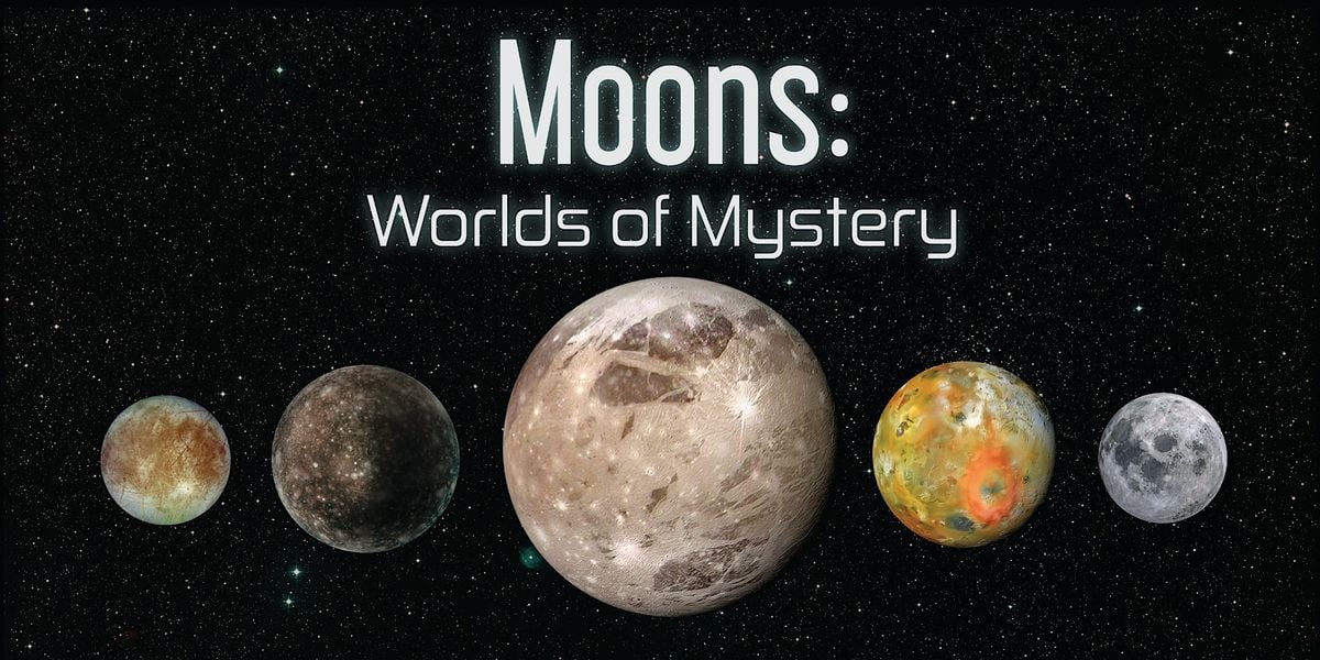 Free showing - Moons: Worlds of Mystery, 16 August | Event in Buffalo | AllEvents