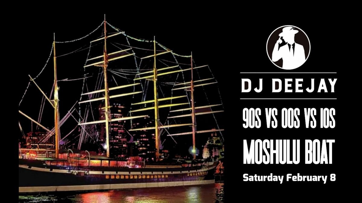 DJ Deejay’s 90s VS 00s VS 10s Moshulu Hip hop & Pop throwbacks., 31 August | Event in Philadelphia | AllEvents