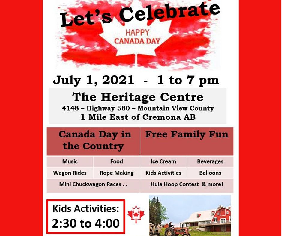 July 1 Canada Day Celebration, The Heritage Centre by Mountain View