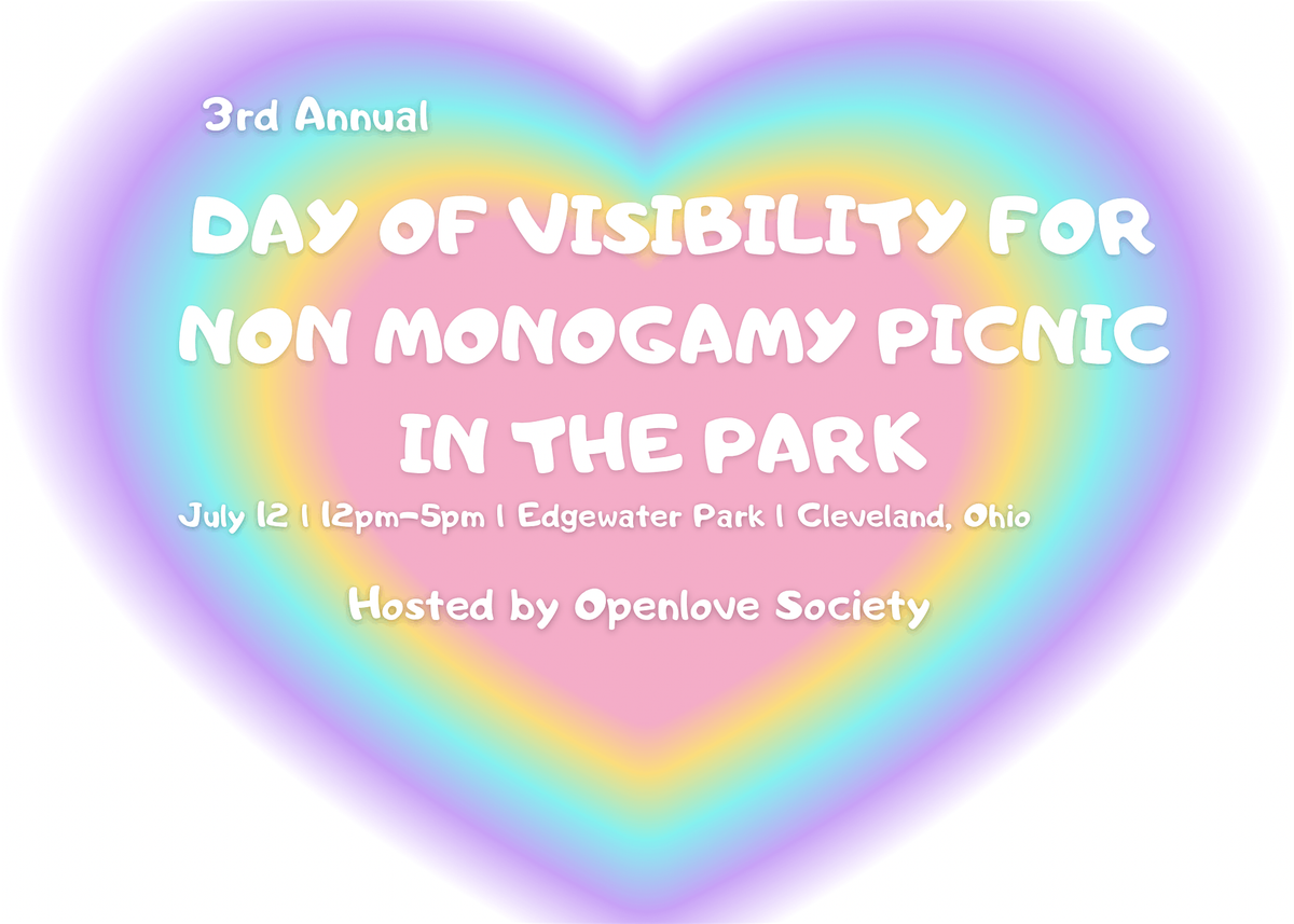 3rd Annual Day of Visibility for Non Monogamy Picnic in the Park, 12 July | Event in Cleveland | AllEvents