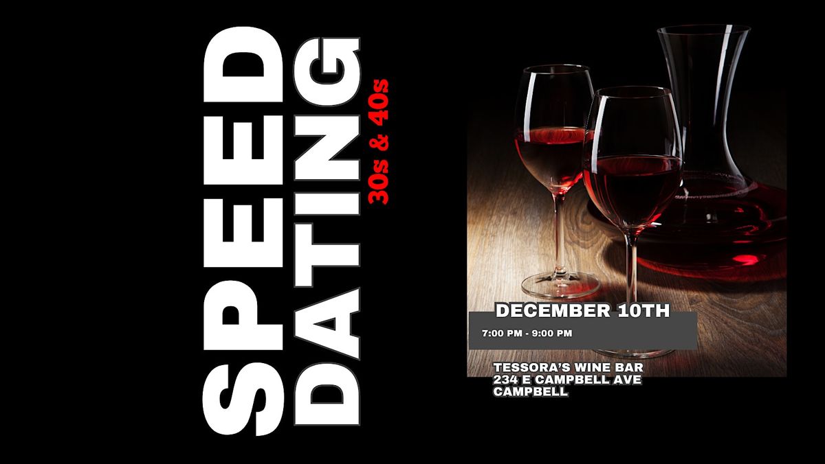 Speed Dating Campbell, 30s & 40s, 10 December | Event in Campbell | AllEvents